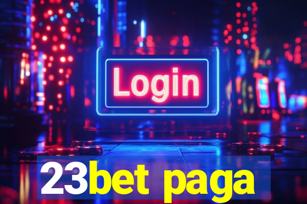 23bet paga